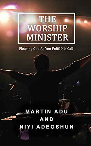 The Worship Minister